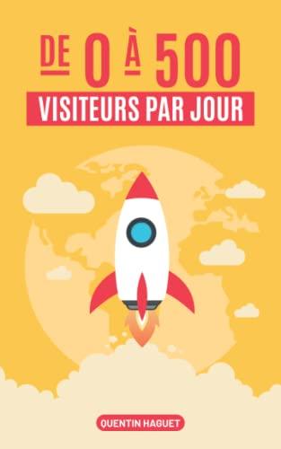 De 0 à 500 visiteurs par jour: Le guide ultime du référencement WordPress (SEO)