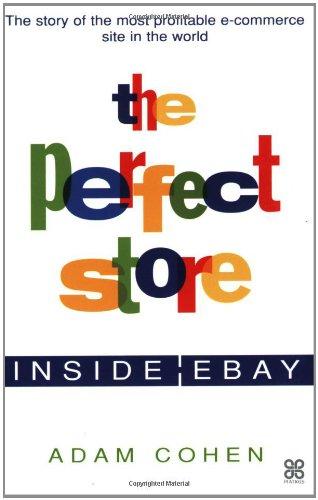 Perfect Store: Inside EBay