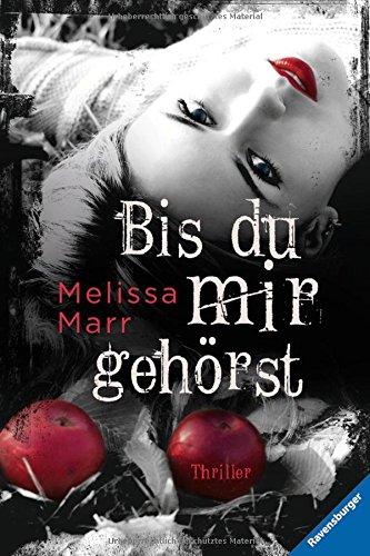 Bis du mir gehörst (HC - Jugendliteratur ab 12 Jahre)