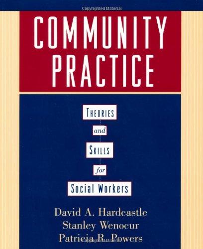 Community Practice: Theories and Skills for Social Workers