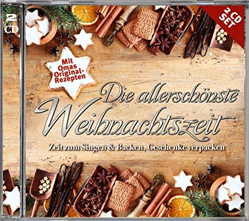 Die Allerschönste Weihnachtszeit (mit Backrezepte)