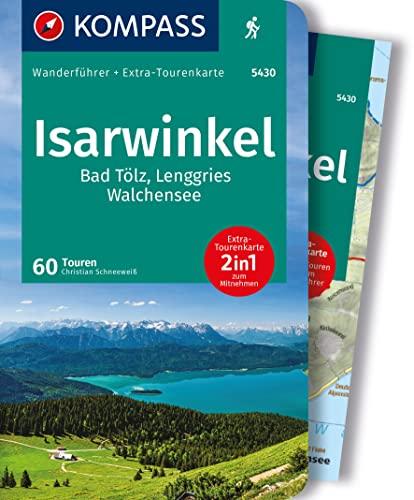 KOMPASS Wanderführer Isarwinkel, Bad Tölz, Lenggries, Walchensee, 60 Touren: mit Extra-Tourenkarte, GPX-Daten zum Download