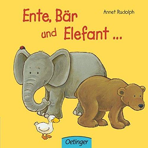 Ente, Bär und Elefant