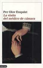 La visita del médico de cámara (Áncora & Delfin)