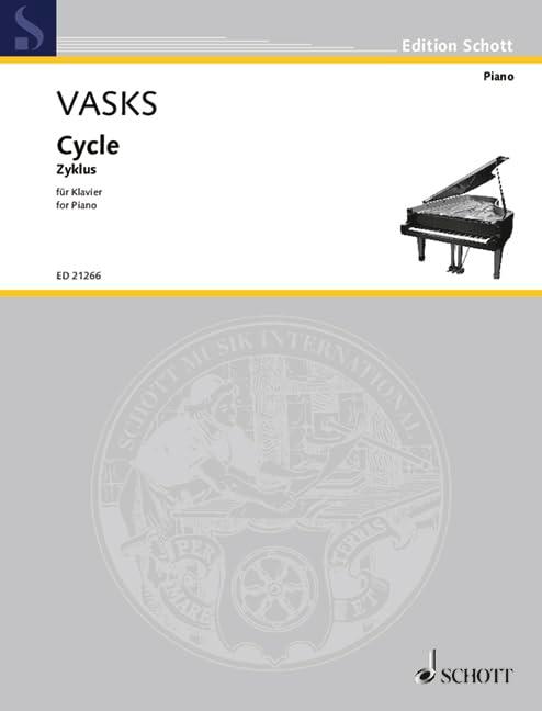 Cycle: for piano. Klavier.: for piano. piano. (Edition Schott)