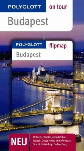 Budapest. Polyglott on tour - Reiseführer