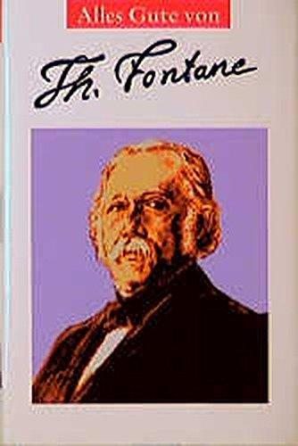 Alles Gute von Theodor Fontane