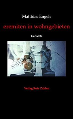 eremiten in wohngebieten: Gedichte (edition rote zahlen)