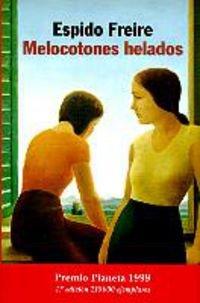 Melocotones helados (Autores Españoles E Iberoamer.)