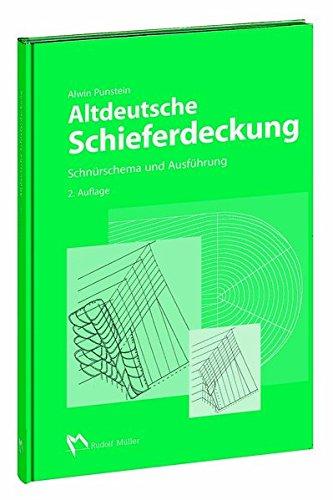 Altdeutsche Schieferdeckung: Schnürschema und Ausführung