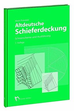 Altdeutsche Schieferdeckung: Schnürschema und Ausführung