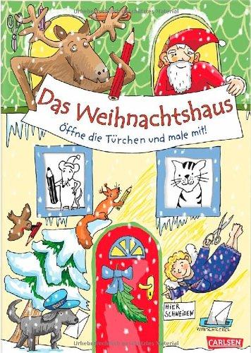 Das Weihnachtshaus: Öffne die Türchen und male mit!