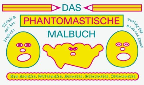 Das phantomastische Malbuch