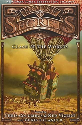 House of Secrets: Clash of the Worlds (House of Secrets, 3, Band 3)