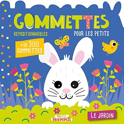 Le jardin : gommettes repositionnables pour les petits