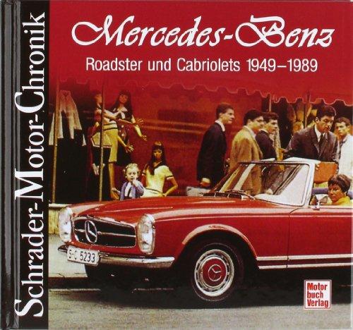 Mercedes-Benz Roadster und Cabriolets: 1949-1989