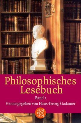 Philosophisches Lesebuch I/ III. ( Philosophie).: 3 Bde.