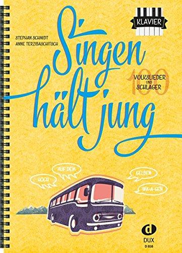 Singen hält jung: 100 Volkslieder und Schlager (Ausgabe für Klavier)