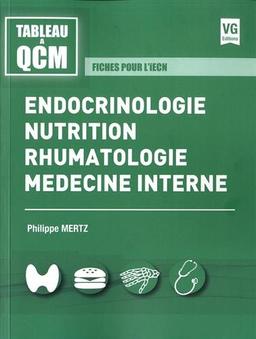 Endocrinologie, nutrition, rhumatologie, médecine interne : fiches pour l'iECN