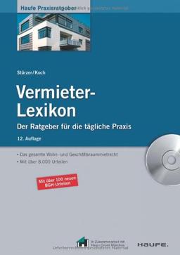 Vermieter-Lexikon: Das gesamte Wohn- und Geschäftsraummietrecht