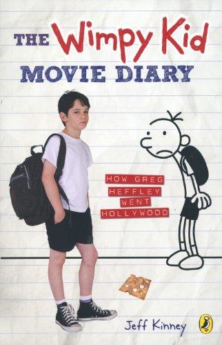 The Wimpy Kid Movie Diary: How Greg Heffley Went Hollywood