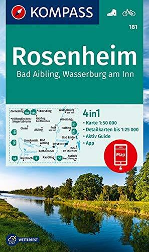 KOMPASS Wanderkarte Rosenheim, Bad Aibling, Wasserburg am Inn: 4in1 Wanderkarte 1:50000 mit Aktiv Guide und Detailkarten inklusive Karte zur offline ... (KOMPASS-Wanderkarten, Band 181)