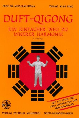 Duft-Qigong - Ein einfacher Weg zu innerer Harmonie