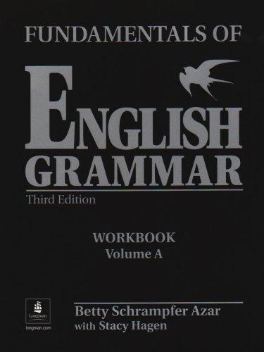 Fundamentals of English Grammar Workbook a (Azar English Grammar S.)