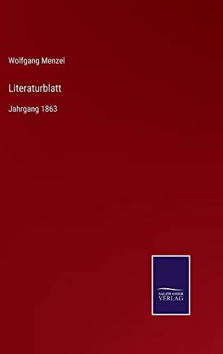 Literaturblatt: Jahrgang 1863