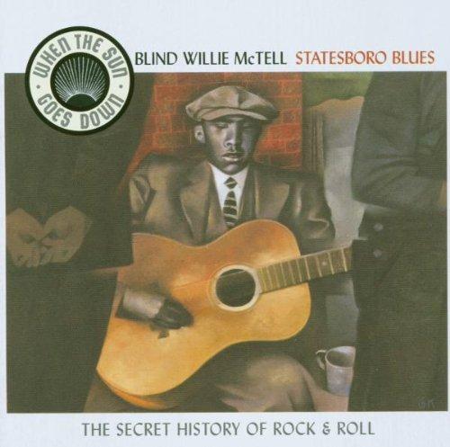 Statesboro Blues (The Secret History Of Rock & Roll)