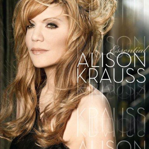 The Essential Alison Krauss