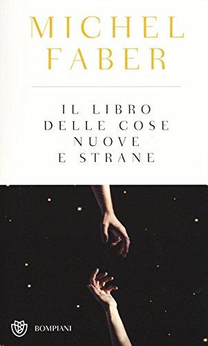 Il libro delle cose nuove e strane