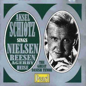 Schiotz singt Nielsen, Reesen, Agerby und Heise (Aufnahmen 1938-41)