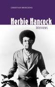 Herbie Hancock: Interviews