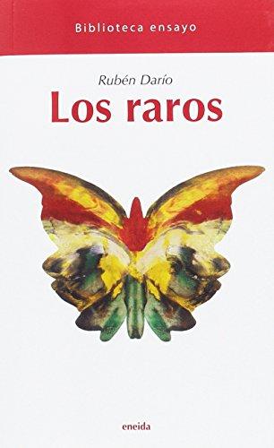 Los raros (Biblioteca ensayo, Band 19)