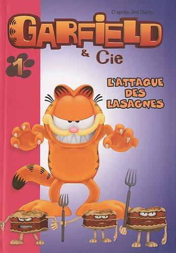 Garfield & Cie. Vol. 1. L'attaque des lasagnes