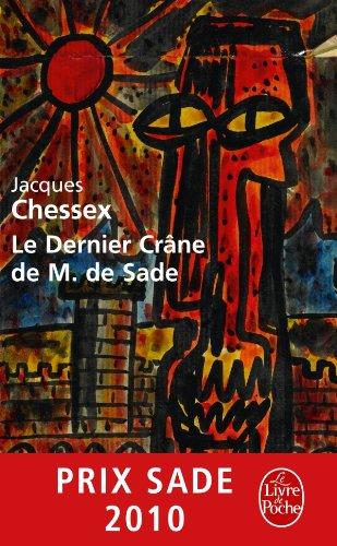 Le dernier crâne de M. de Sade