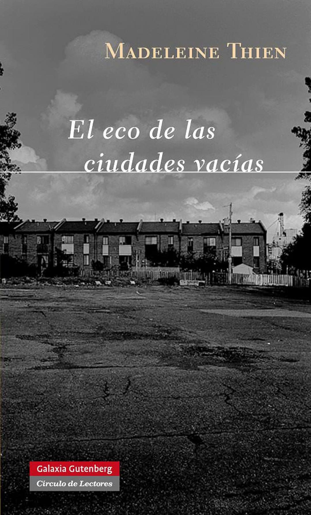 El eco de las ciudades vacías (NARRATIVA NOVA)