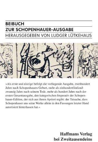 Beibuch zur Schopenhauer-Ausgabe.