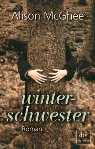 winterschwester: Roman