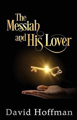 The Messiah and His Lover