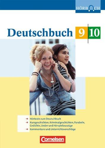 Deutschbuch - Hörbücher - zu allen Ausgaben: 9./10. Schuljahr - Hörbuch-CD: Sprach- und Lesebuch