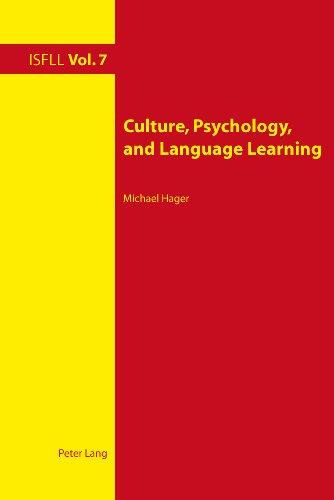 Culture, Psychology, and Language Learning (Intercultural Studies and Foreign Language Learning)