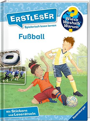 Wieso? Weshalb? Warum? Erstleser, Band 7: Fußball (Wieso? Weshalb? Warum? Erstleser, 7)