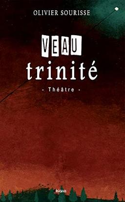 Veau trinite