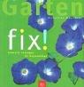 Garten fix!