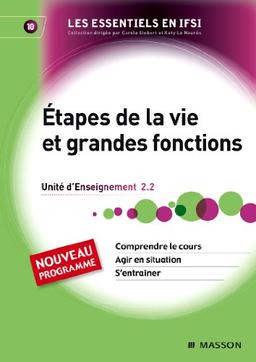 Etapes de la vie et grandes fonctions : unité d'enseignement 2.2