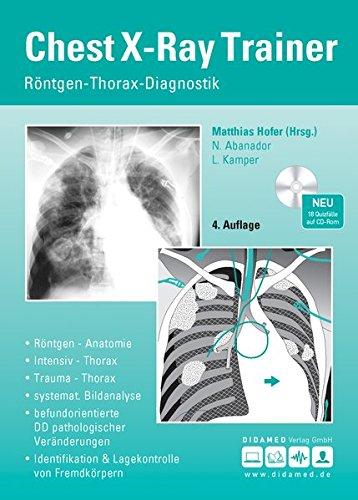 Chest-X-Ray Trainer: Röntgen-Thorax-Diagnostik