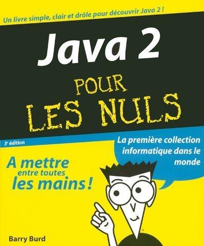 Java 2 pour les nuls