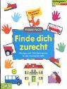 Finde dich zurecht: Übungen zum Orientierungssinn für das Kindergartenalter